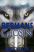 Berman's Chosen