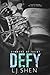 Defy (Sinners of Saint, #0.5)