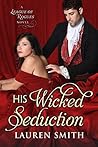 His Wicked Seduction by Lauren   Smith
