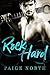 Rock Hard by Paige North
