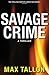 Savage Crime