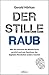 Der stille Raub: Wie das In...