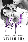 Kept by Vivian Lux