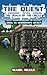 The Quest: The Trials of the Circle (Book 14): Herobrine’s Secret (An Unofficial Minecraft Diary Book for Kids Ages 9 - 12 (Preteen) (The Quest: The Untold Story of Steve)
