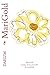 MariGold: Poems, Prose, & P...