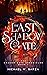 The Last Shadow Gate: The S...