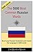 The 5000 most Common Russia...
