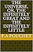 The universe, or, The infinitely great and the infinitely little