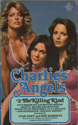 The Killing Kind (Charlie's Angels #2)