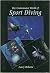 The Underwater World of Sport Diving by Larry Roberts