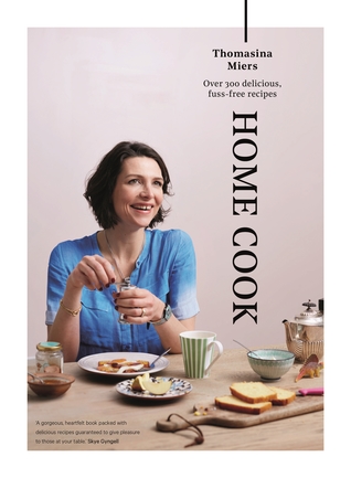 Home Cook: Over 300 delicious fuss-free recipes (Hardcover)