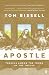 Apostle: Travels Among the Tombs of the Twelve