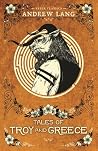 Tales of Troy and...