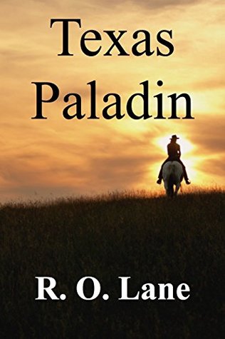Texas Paladin (Kindle Edition)