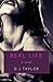 Real Life: A Novel