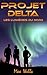 Projet Delta: Les lumières ...