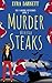 Murder With High Steaks (The Vampire Mysteries #3)