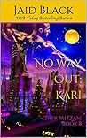 No Way Out by Jaid Black