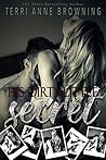His Dirty Little Secret by Terri Anne Browning