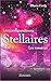 Les correspondances stellaires, tome 1 - Les missives by Ellyxia Castle