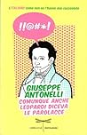 Comunque anche Leopardi diceva le parolacce: L'italiano come non ve l'hanno mai raccontato