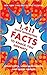 1,411 Quite Interesting Facts to Knock You Sideways
