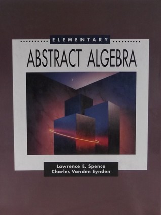 Elementary Abstract Algebra