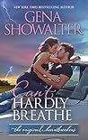 Can't Hardly Breathe by Gena Showalter