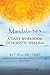 Mandala-365: A Daily Workbook of Holistic Healing