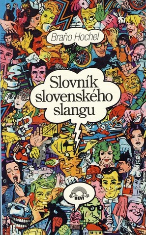 Slovník slovenského slangu
