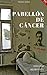 Pabellón de cancer (Spanish Edition)