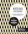 White Space Is No...
