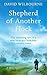 Shepherd of Another Flock: The Charming Tale of a New Vicar in a Yorkshire Country Town