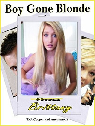 Boy Gone Blonde (Kindle Edition)