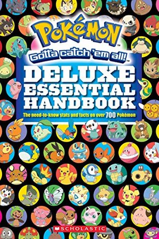 Pokémon Deluxe Essential Handbook: The Need-to-Know Stats and Facts on Over 700 Pokémon (Spiral-bound)