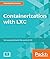 Containerization with LXC