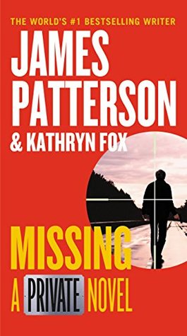Missing: A Private Novel