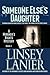 Someone Else's Daughter by Linsey Lanier