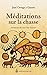 Méditations sur la chasse by José Ortega y Gasset