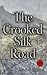 The Crooked Silk Road