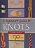 A Beginner's Guide to Knots
