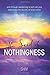The Seed of Nothingness: on...