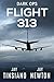 Flight 313 (Dark Ops Book 1)