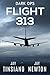 Flight 313 (Dark Ops Book 1)