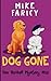 Dog Gone (Dev Haskell Mystery, #12)