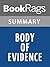 Summary & Study Guide Body of Evidence by Patricia Cornwell