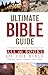 Ultimate Bible Guide, Mass Market Edition: A Complete Walk-Through of All 66 Books of the Bible / Photos Maps Charts Time-Lines (Ultimate Guide)