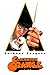 A Clockwork Orange