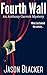 Fourth Wall (An Anthony Carrick Mystery Book 4)