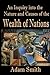 An Inquiry into the Nature and Causes of The Wealth of Nations (Annotated)